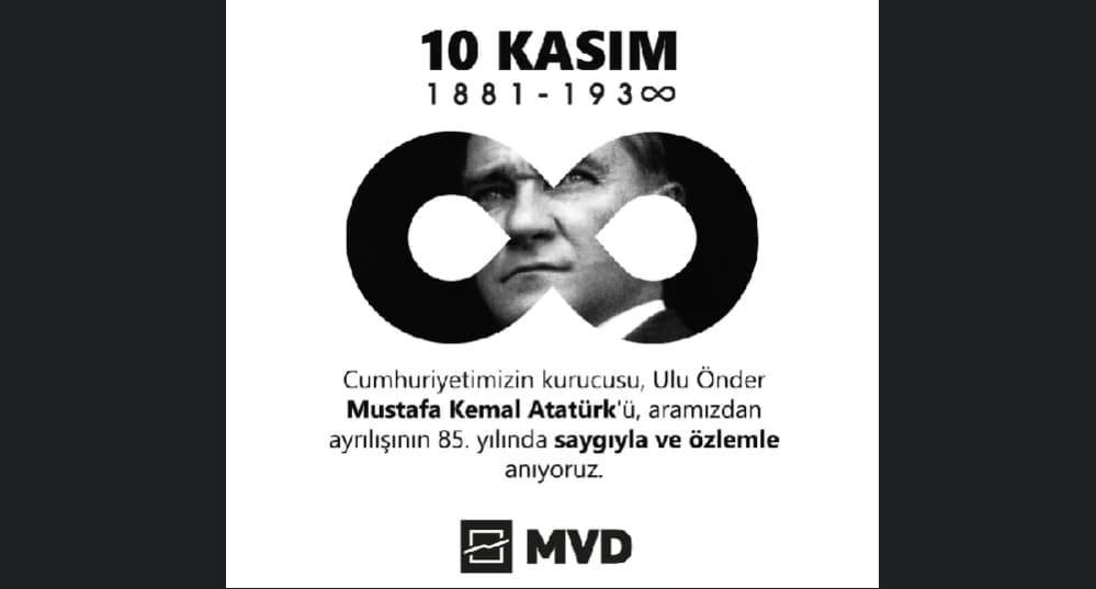 MVD Makina’dan 10 Kasım Atatürk’ü Anma Gününe Özel Saygı Duruşu