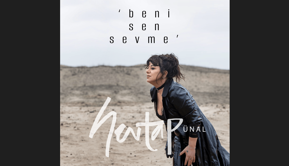 Sevtap Ünal yeni şarkısı Beni Sen Sevme şarkısı ile sevenleri ile buluştu