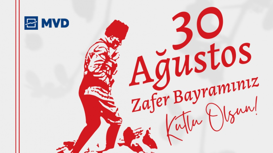 MVD Makina’dan 30 Ağustos Zafer Bayramı’na Özel Duyuru