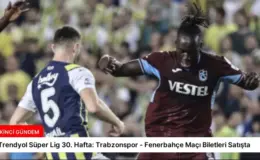 Trendyol Süper Lig 30. Hafta: Trabzonspor – Fenerbahçe Maçı Biletleri Satışta