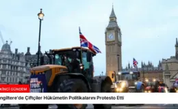 İngiltere’de Çiftçiler Hükümetin Politikalarını Protesto Etti