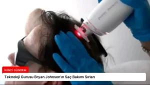 Teknoloji Gurusu Bryan Johnson’ın Saç Bakımı Sırları