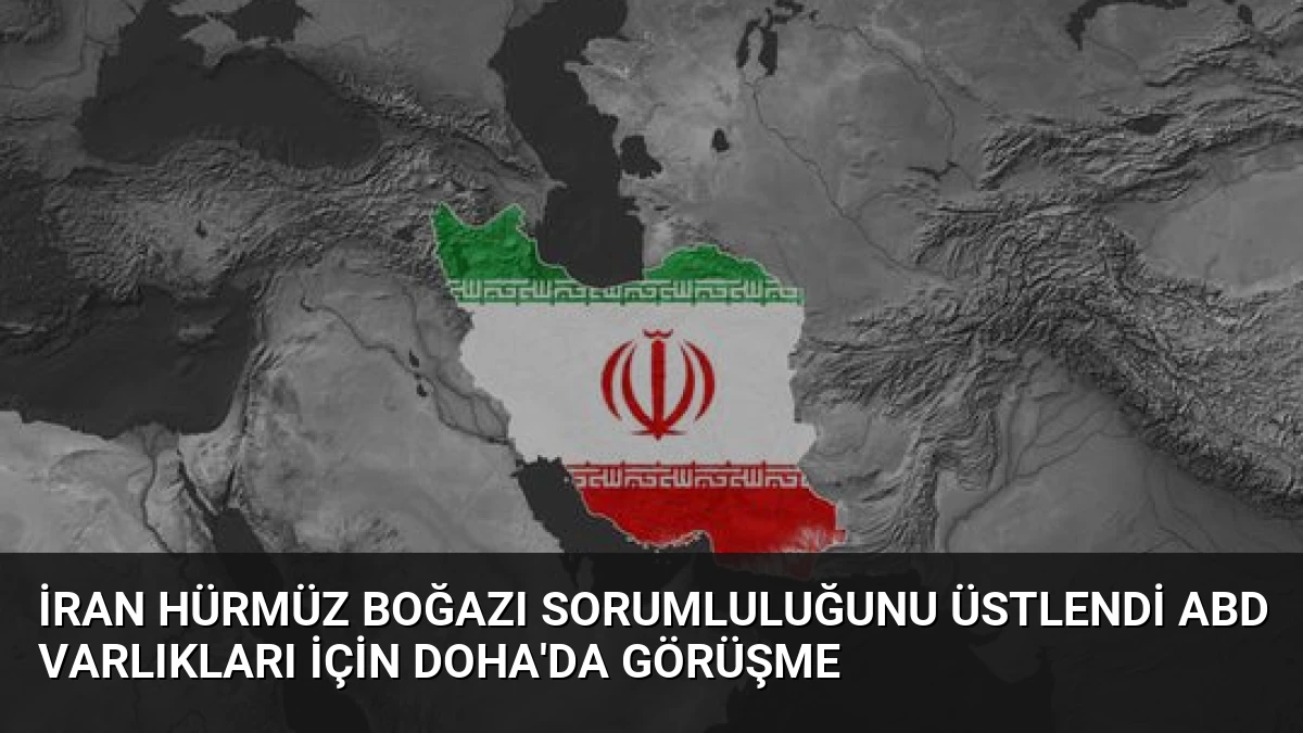 İran Hürmüz Boğazı Sorumluluğunu Üstlendi ABD Varlıkları İçin Doha’da Görüşme