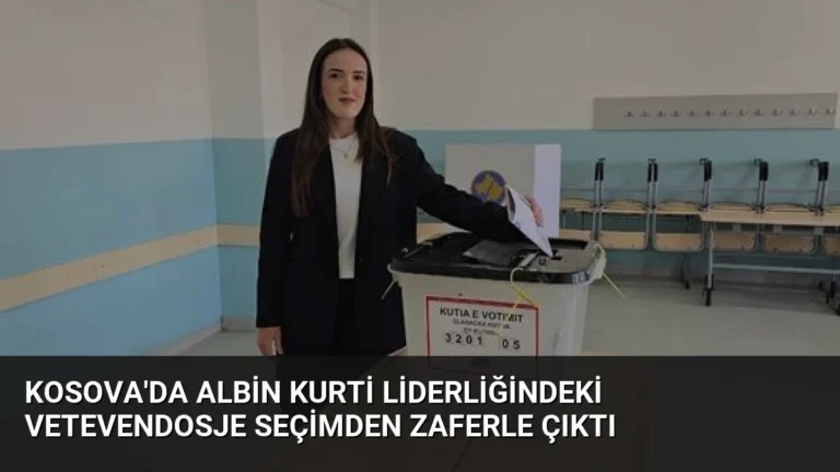 Kosova’da Albin Kurti Liderliğindeki Vetevendosje Seçimden Zaferle Çıktı