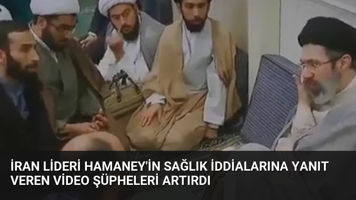 İran Lideri Hamaney’in Sağlık İddialarına Yanıt Veren Video Şüpheleri Artırdı