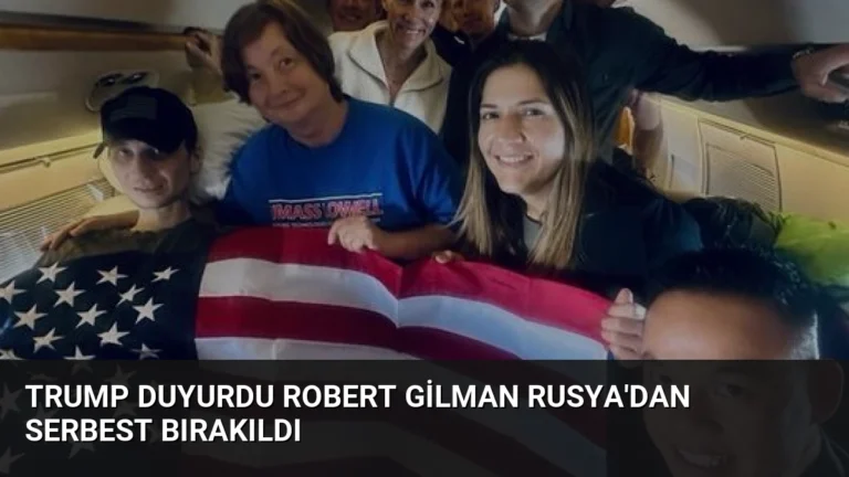 Trump Duyurdu Robert Gilman Rusya’dan Serbest Bırakıldı